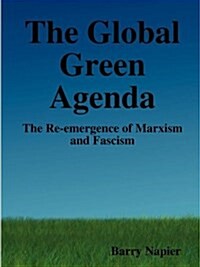 The Global Green Agenda (Paperback)