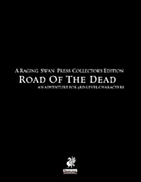Raging Swans Road of the Dead Collectors Edition (Paperback)