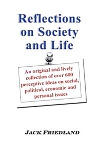 Reflections on Society and Life (Paperback, 2)