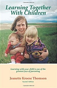 Learning Together with Children (Paperback, 2)