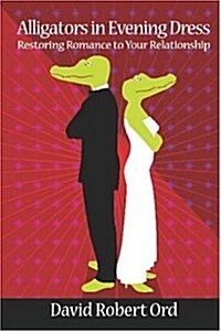 Alligators in Evening Dress (Paperback)