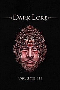 Darklore, Volume 3 (Paperback)