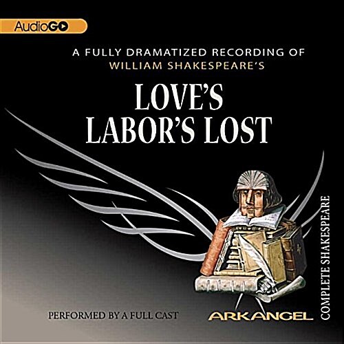 Loves Labors Lost Lib/E (Audio CD, Adapted)