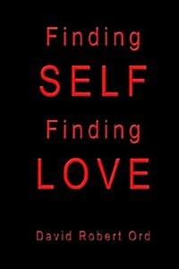 Finding Self Finding Love (Paperback)