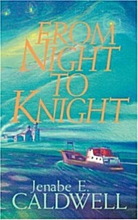 From Night to Knight (Paperback)