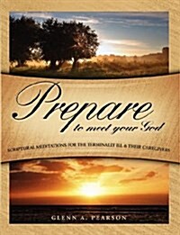 Prepare to Meet Your God (Paperback)