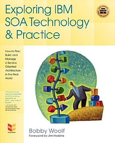 Exploring IBM Soa Technology & Practice (Paperback)