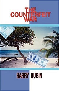 The Counterfeit War (Paperback)