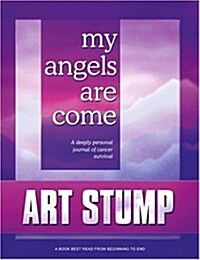 My Angels Are Come (Paperback)