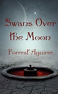 Swans Over the Moon (Paperback)