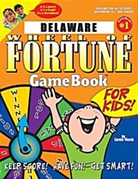 Delaware Wheel of Fortune! (Paperback)