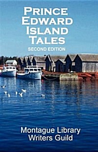 Prince Edward Island Tales 2nd Ed (Paperback)