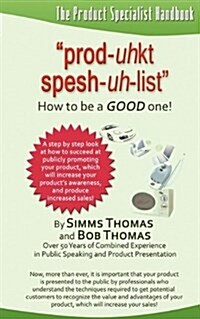 The Product Specialist Handbook (Paperback)