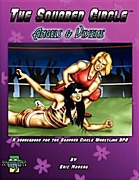 The Squared Circle: Angels & Vixens (Paperback)