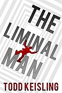 The Liminal Man (Paperback)