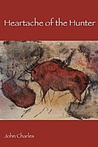 Heartache of the Hunter (Paperback)