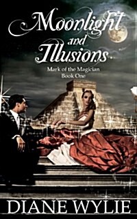 Moonlight and Illusions (Paperback)