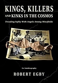 Kings, Killers and Kinks in the Cosmos (Paperback)