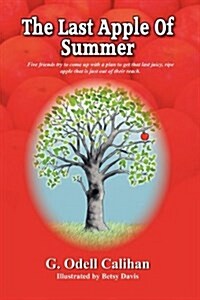 The Last Apple of Summer (Paperback)