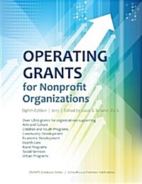 Operating Grants for Nonprofit Organizations 2013 (Paperback, 8, 2013)