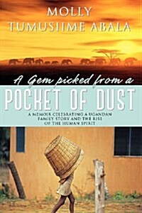 A Gem Picked from a Pocket of Dust (Paperback)