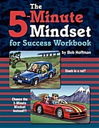 The 5-Minute Mindset for Success Workbook (Paperback)