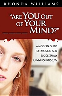 Are You Out of Your _ _ _ _ Mind? (Paperback)