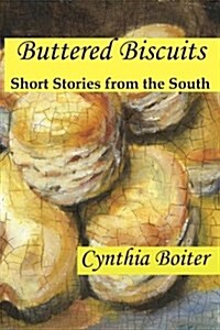 Buttered Biscuits (Paperback)