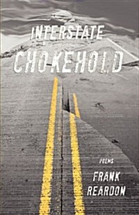 Interstate Chokehold (Paperback)
