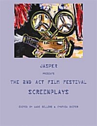 Jasper Presents the 2nd ACT Film Festival Screenplays (Paperback)