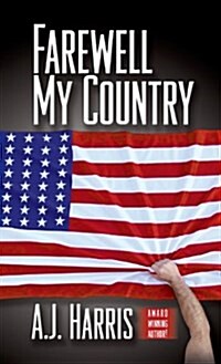 Farewell My Country (Hardcover)