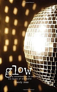 Glow (Paperback)