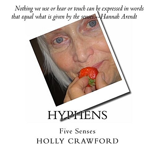 Hyphens: Five Senses (Paperback)