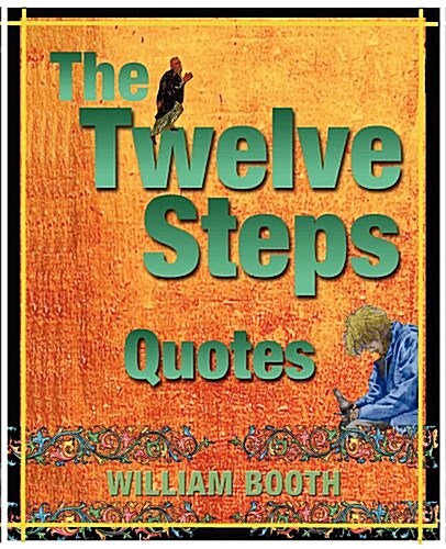 The Twelve Steps Quotes (Paperback)