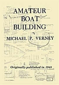 Amateur Boat Building (Paperback)