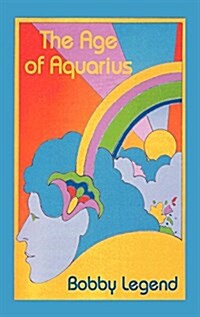The Age of Aquarius (Hardcover)
