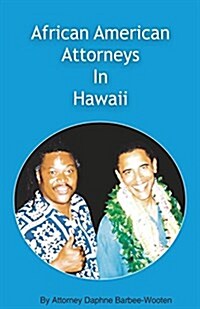 African American Attorneys in Hawaii (Paperback, 2)