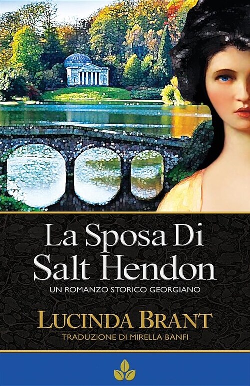 La Sposa Di Salt Hendon: Un Romanzo Storico Georgiano (Paperback)