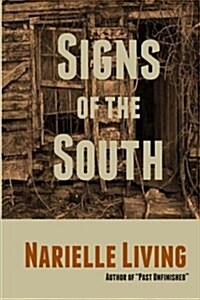 Signs of the South (Paperback)