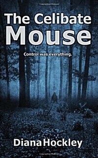 The Celibate Mouse (Paperback)