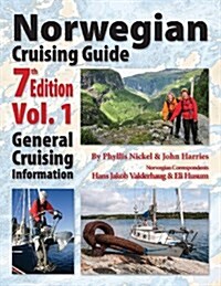 Norwegian Cruising Guide 7th Edition Vol 1 (Paperback, 7)