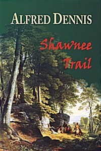 Shawnee Trail (Paperback, 2, Revised)