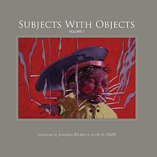 Subjects with Objects, Volume 1 (Hardcover)