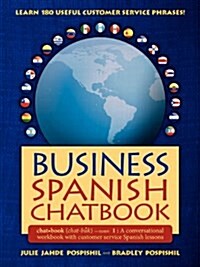 Business Spanish Chatbook (Paperback)