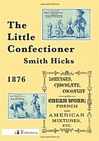 The Little Confectioner (Paperback)