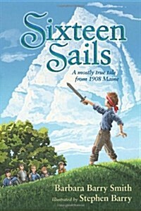 Sixteen Sails (Hardcover)