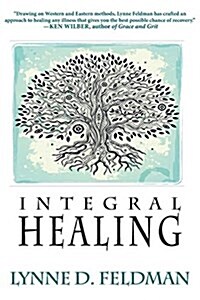 Integral Healing (Paperback)