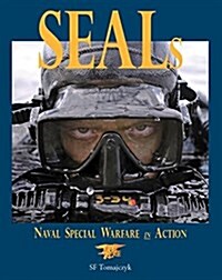 Seals: Naval Special Warfare in Action (Paperback)