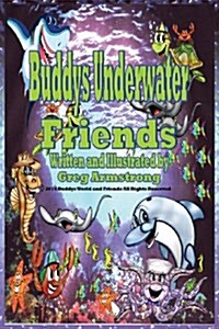 Buddys Underwater Friends (Paperback)