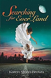 Searching for Ever Land (Paperback)